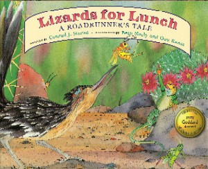 Lizards for Lunch: A Roadrunner's Tale - Click Image to Close