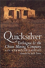 Quicksilver: Terlingua and the Chisos Mining Company - Click Image to Close