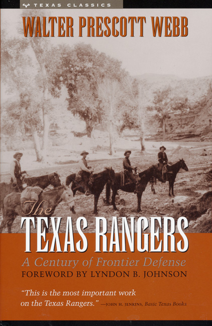 The Texas Rangers: A Century of Frontier Defense - Click Image to Close