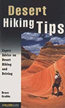 Desert Hiking Tips: Expert Advice on Hiking and Driving