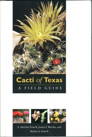 Cacti of Texas: A Field Guide (Powell)