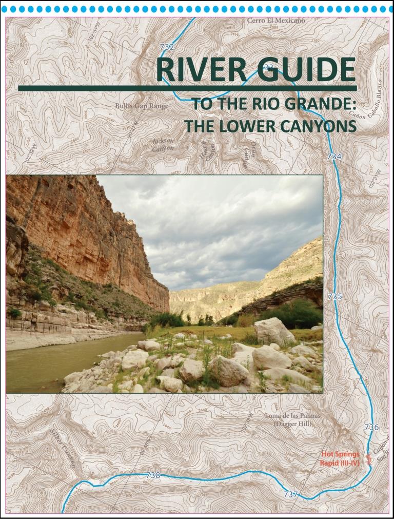 River Guide to the Rio Grande: The Lower Canyons - Click Image to Close